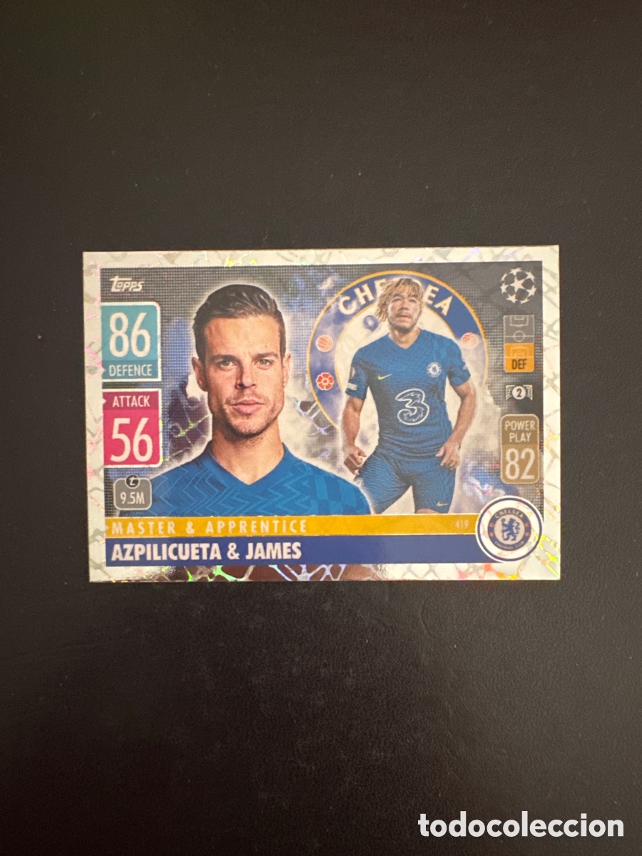 Football Stickers: AZPILICUETA Y JAMES NUMERO 419 MASTER AND APPRENTICE MAESTRO Y APRENDIZ MATCH ATTAX 2021 2022