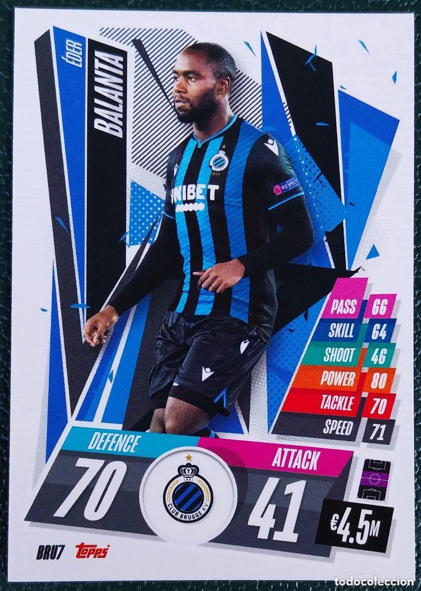 Cromos de Futebol: BRU7 BALANTA CLUB BRUGGE CHAMPIONS LEAGUE 20 21 FICHAS ALBUM TOPPS MATCH ATTAX 2020 2021