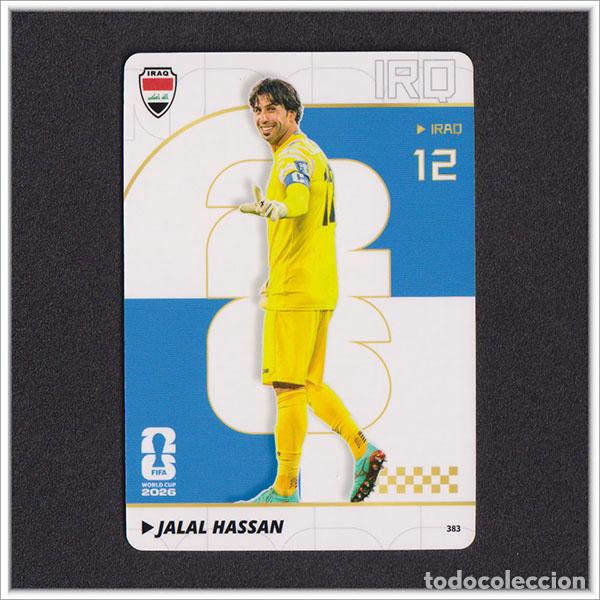 Cromos de f&uacute;tbol: FIFA WORLD CUP 2026 PANINI KAYOU JALAL HASSAN 383 IRQ IRAK ALBUM MUNDIAL COLECCI&Oacute;N - ULTRA BOX
