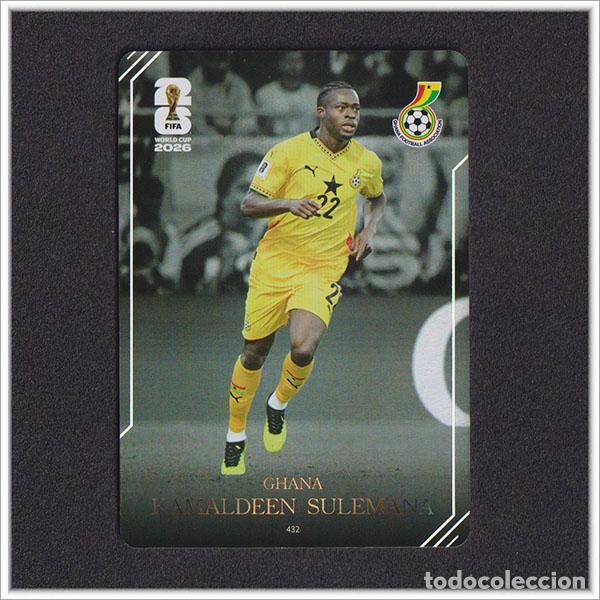Cromos de f&uacute;tbol: FIFA WORLD CUP 2026 PANINI KAYOU KAMALDEEN SULEMANA 432 GHA GHANA MUNDIAL COLECCI&Oacute;N - ULTRA BOX