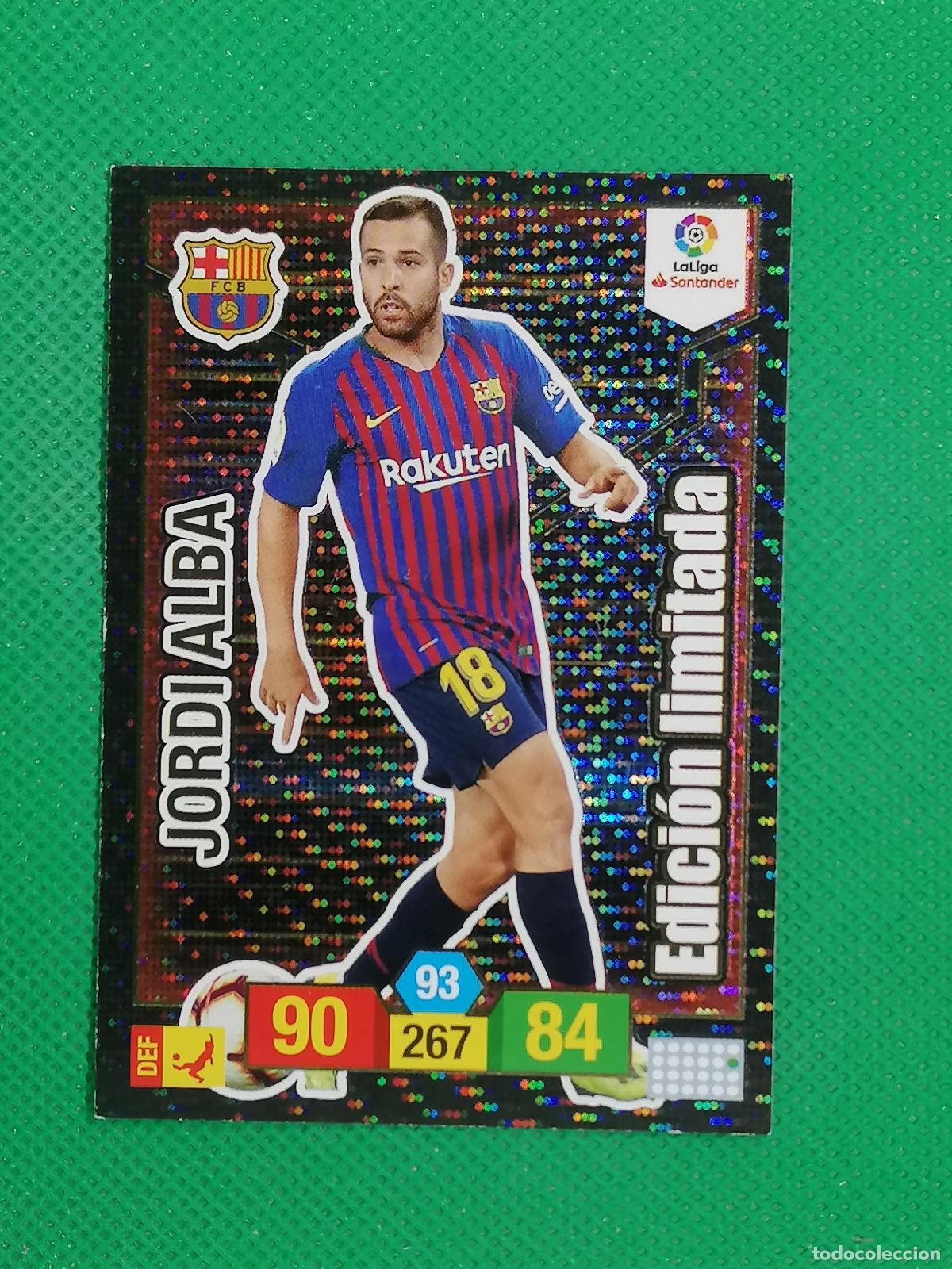 Cromos de f&uacute;tbol: JORDI ALBA BARCELONA EDICION LIMITADA ⚽ ADRENALYN XL LIGA 2018 2019 18 19 ⚽
