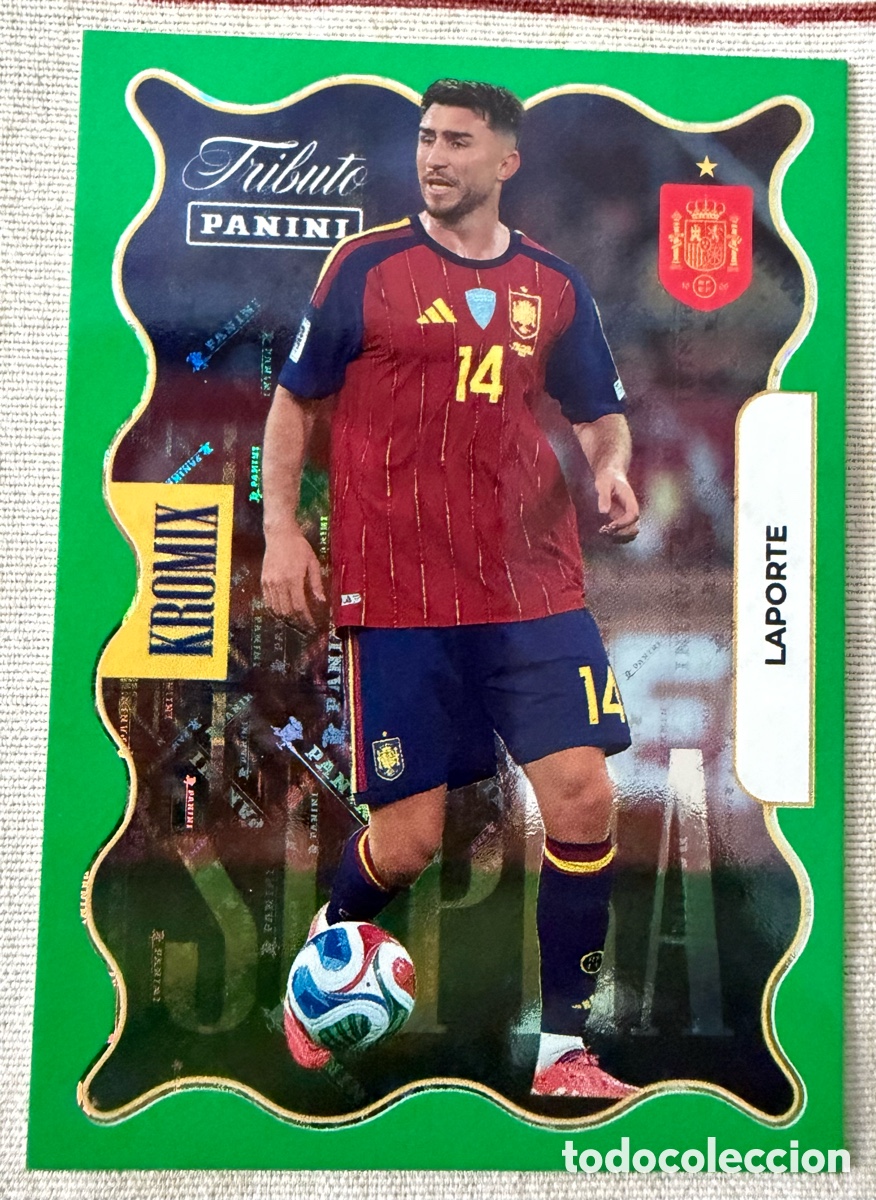 Cromos de f&uacute;tbol: KV74 LAPORTE PARALELA SUPRA KROMIX GREEN TRIBUTO SELECCI&Oacute;N ESPA&Ntilde;OLA 2010-2026 &iexcl;VAMOS CAMPEONES!