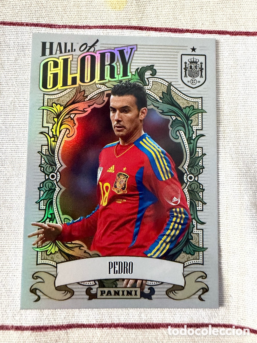 Cromos de f&uacute;tbol: TRIBUTO SELECCI&Oacute;N ESPA&Ntilde;OLA 2010 2026 PANINI PEDRO HG13 HALL OF GLORY ESPA&Ntilde;A LIGA MUNDIAL