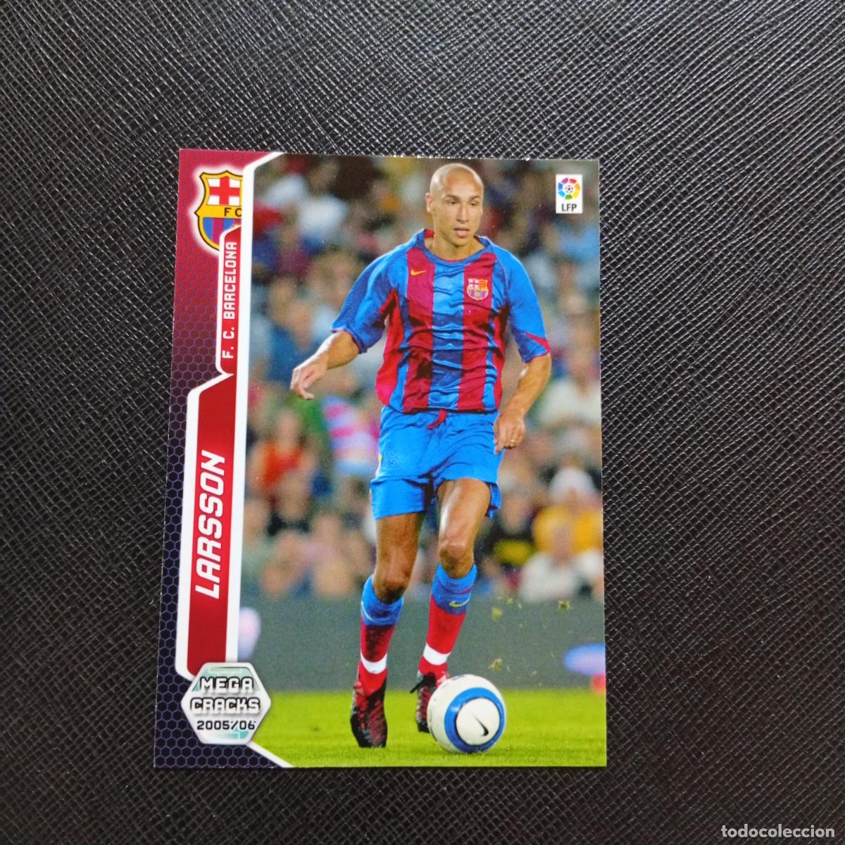 Cromos de f&uacute;tbol: 72 LARSSON BARCELONA PANINI MEGACRACKS 05 06 CROMO FUTBOL 2005 2006 - A213 PG73