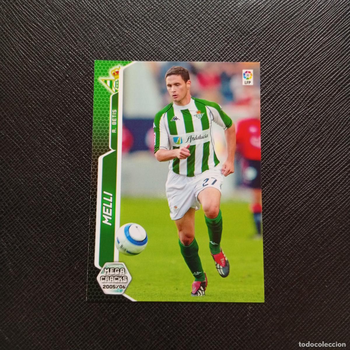 Cromos de f&uacute;tbol: 75 MELLI REAL BETIS PANINI MEGACRACKS 05 06 CROMO FUTBOL 2005 2006 - A213 PG73