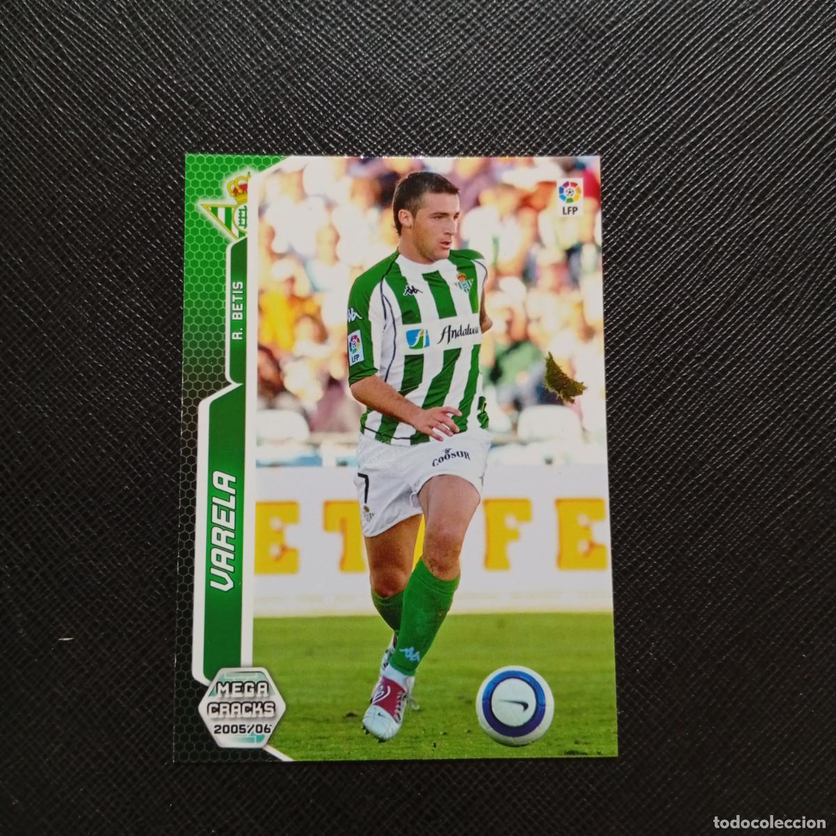 Football Stickers: 76 VARELA REAL BETIS PANINI MEGACRACKS 05 06 CROMO FUTBOL 2005 2006 - A213 PG73