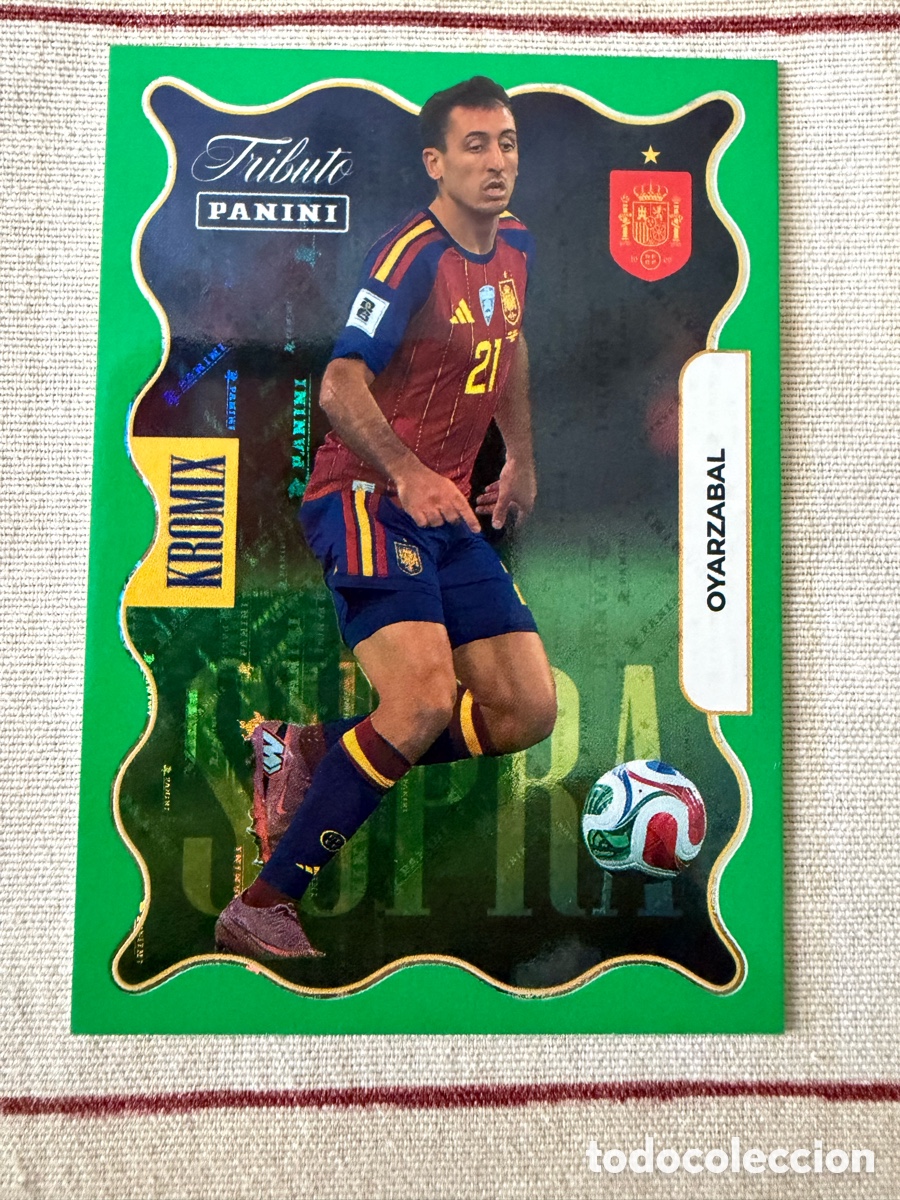 Fu&szlig;ball-Sticker: KV80 OYARZABAL PARALELA SUPRA KROMIX GREEN TRIBUTO SELECCI&Oacute;N ESPA&Ntilde;OLA 2010-2026 &iexcl;VAMOS CAMPEONES!