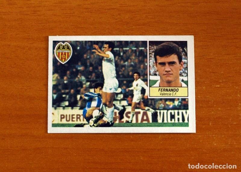 Cromos de f&uacute;tbol: Valencia - Fernando - Ediciones Este Liga 1984-1985, 84-85