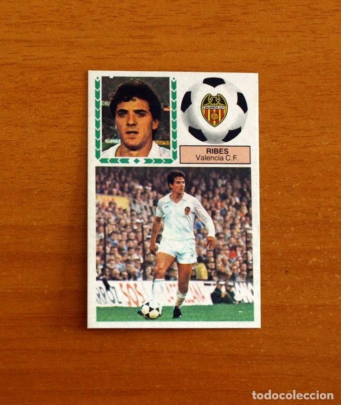 Cromos de f&uacute;tbol: Valencia - Ribes - Ediciones Este Liga 1983-1984, 83-84 - Nunca pegado