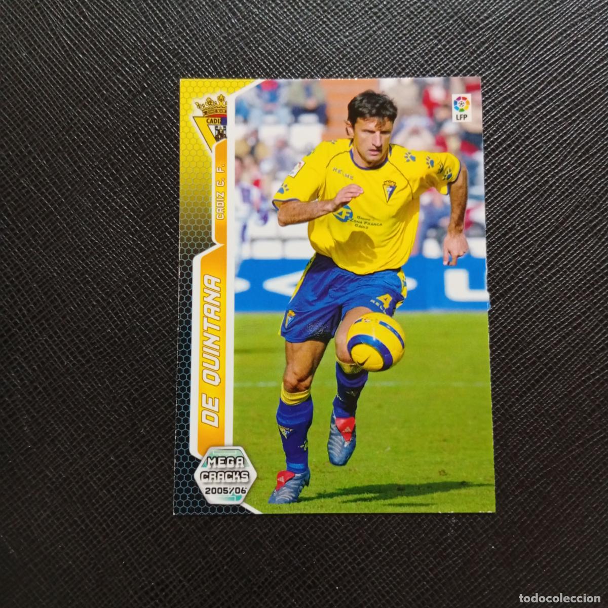 Cromos de f&uacute;tbol: 96 DE QUINTANA CADIZ PANINI MEGACRACKS 05 06 CROMO FUTBOL 2005 2006 - A213 PG100