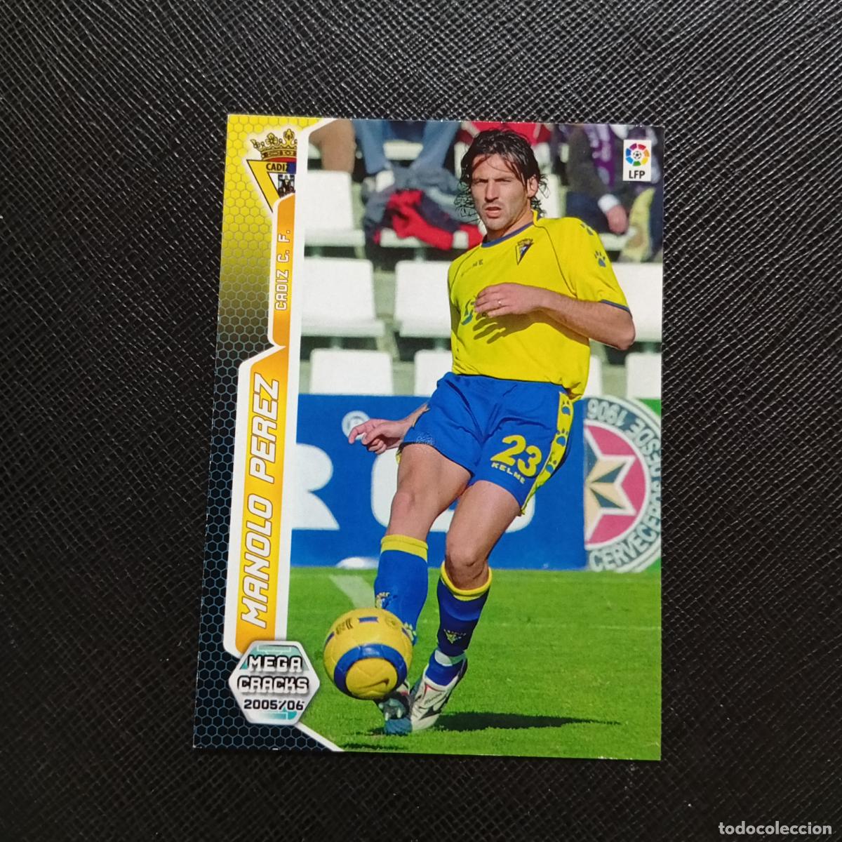 Cromos de Futebol: 102 MANOLO PEREZ CADIZ PANINI MEGACRACKS 05 06 CROMO FUTBOL 2005 2006 - A213 PG100