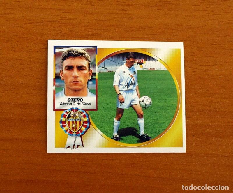 Cromos de f&uacute;tbol: Valencia - Otero - Ediciones Este Liga 1994-1995, 94-95 - Nunca pegado
