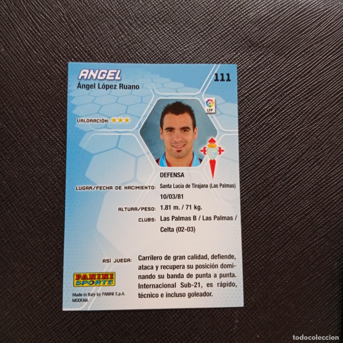 Cromos de f&uacute;tbol: 111 ANGEL CELTA PANINI MEGACRACKS 05 06 CROMO FUTBOL 2005 2006 - A213 PG109