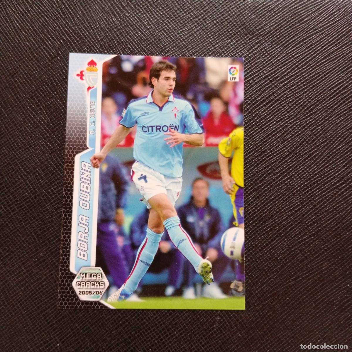 Cromos de f&uacute;tbol: 116 BORJA OUBI&Ntilde;A CELTA PANINI MEGACRACKS 05 06 CROMO FUTBOL 2005 2006 - A213 PG118
