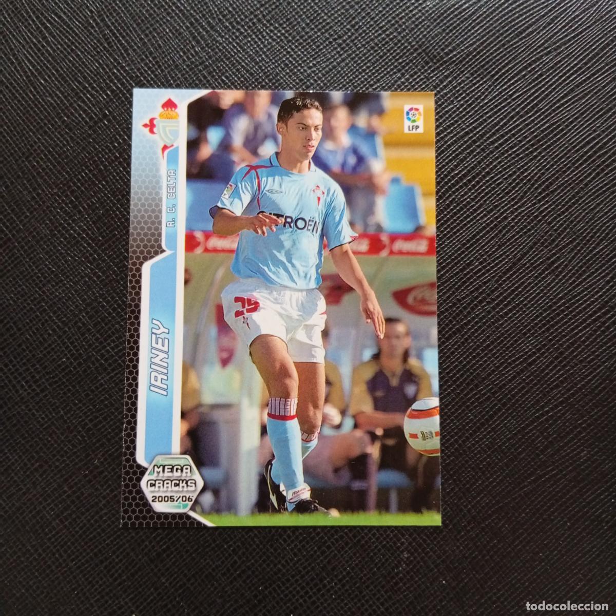 Cromos de f&uacute;tbol: 117 BIS IRINEY CELTA PANINI MEGACRACKS 05 06 CROMO FUTBOL 2005 2006 - A213 PG118