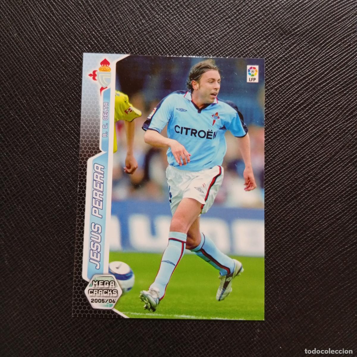 Cromos de f&uacute;tbol: 124 JESUS PERERA CELTA PANINI MEGACRACKS 05 06 CROMO FUTBOL 2005 2006 - A213 PG127
