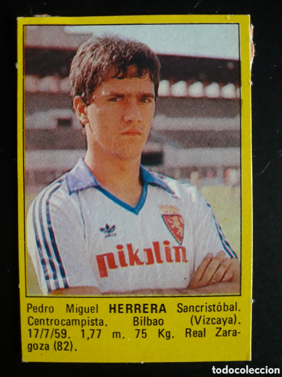 Figurine di Calcio: HERRERA ZARAGOZA SUPER F&Uacute;TBOL 84 83-84 1983-1984 ROLL&Aacute;N DESPEGADO PEDIDO M&Iacute;NIMO 3&euro;