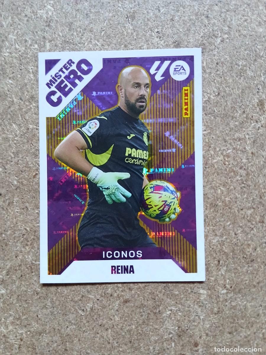 Cromos de f&uacute;tbol: REINA - VILLARREAL CF MISTER CERO ICONOS N&ordm; 15 LIGA ESTE 2025 2026 - 25 26