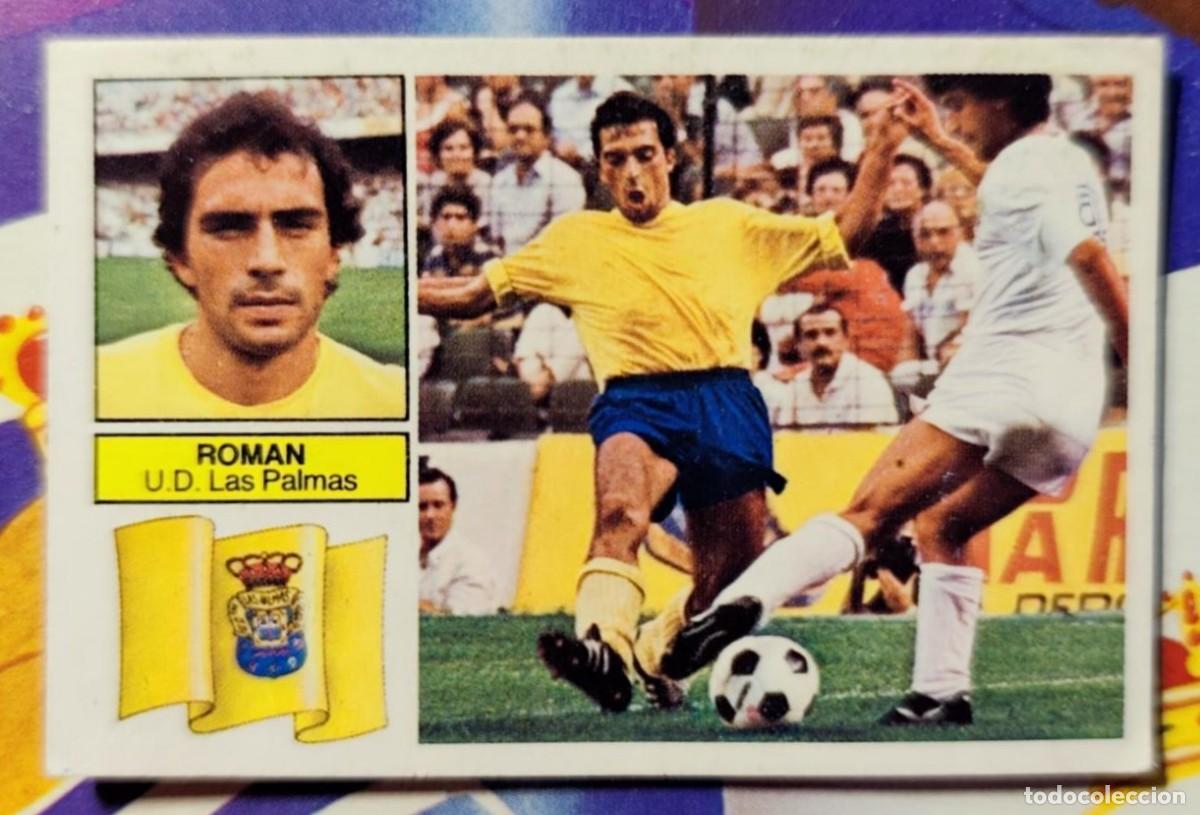 Cromos de f&uacute;tbol: CROMO LIGA EDICIONES ESTE 82 83 1982-83 ROMAN UD LAS PALMAS