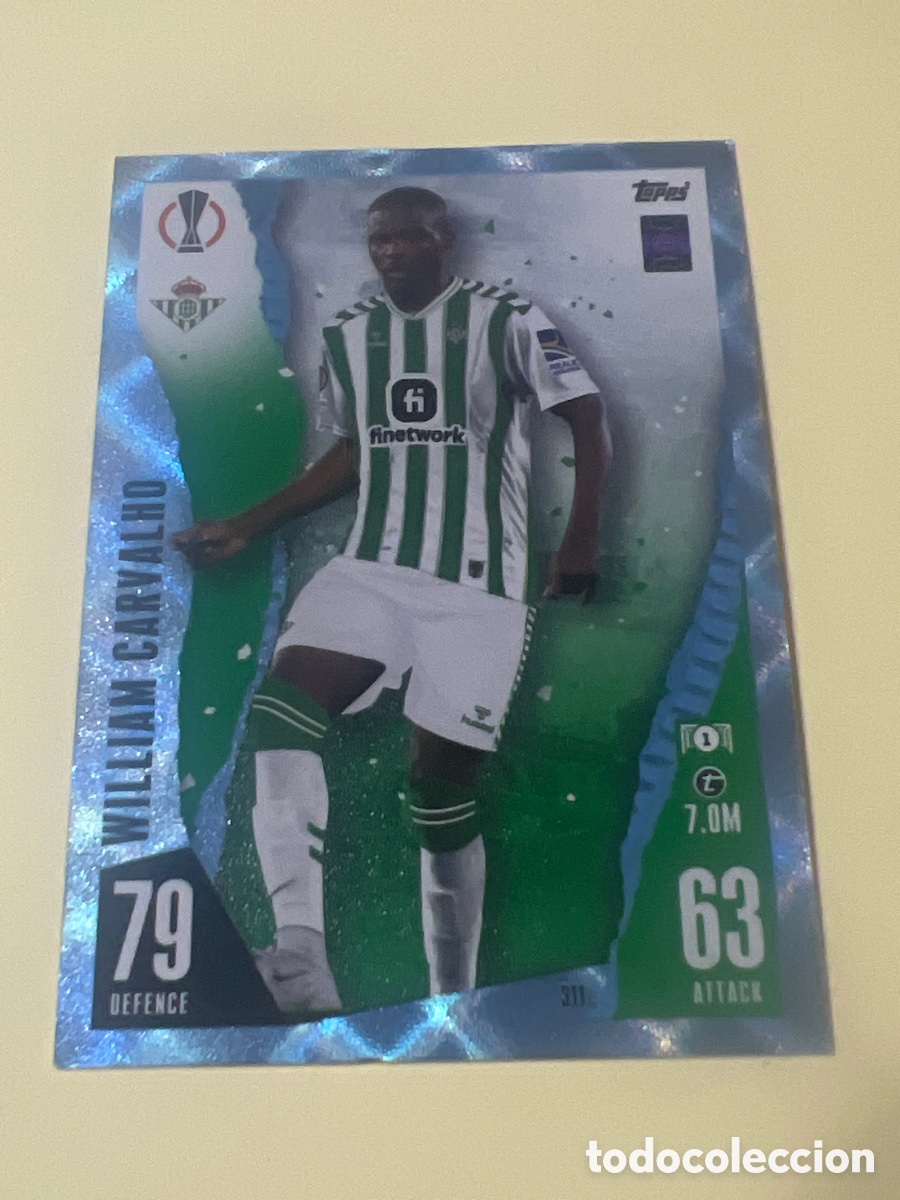 Cromos de f&uacute;tbol: C2759. 311 WILLIAM CARVALHO BETIS PARALELA CRYSTAL TOPPS MATCH ATTAX 2023 2024 23 24