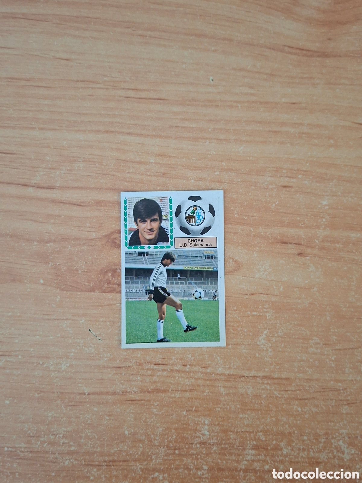 Cromos de Futebol: Este 83 84 choya Salamanca pintado coloca despegado ver fotos