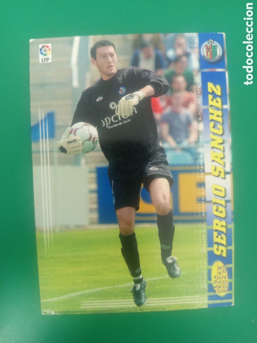 Cromos de f&uacute;tbol: ❇️ CROMO SERGIO S&Aacute;NCHEZ GETAFE MEGACRACKS MGKS 04 05 2004 2005 PANINI SPORTS ❇️