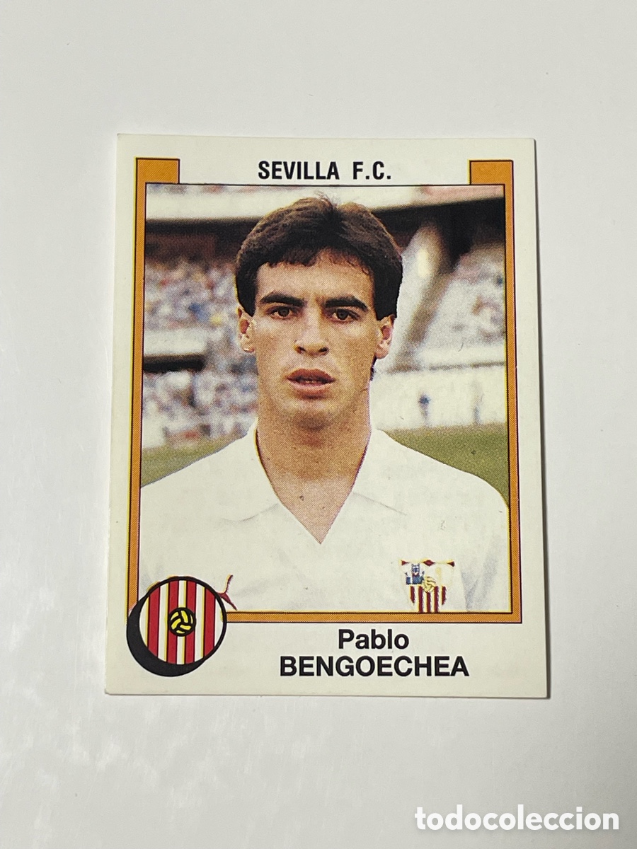 Cromos de f&uacute;tbol: Pablo Bengoechea Sevilla Panini 87/88 #304
