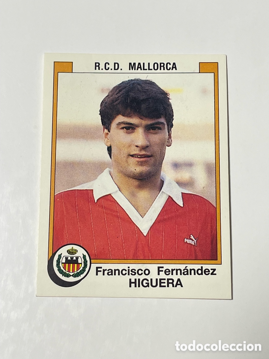 Cromos de f&uacute;tbol: Francisco &lsquo;Paquete&rsquo; Higuera Mallorca Panini 87/88 #227