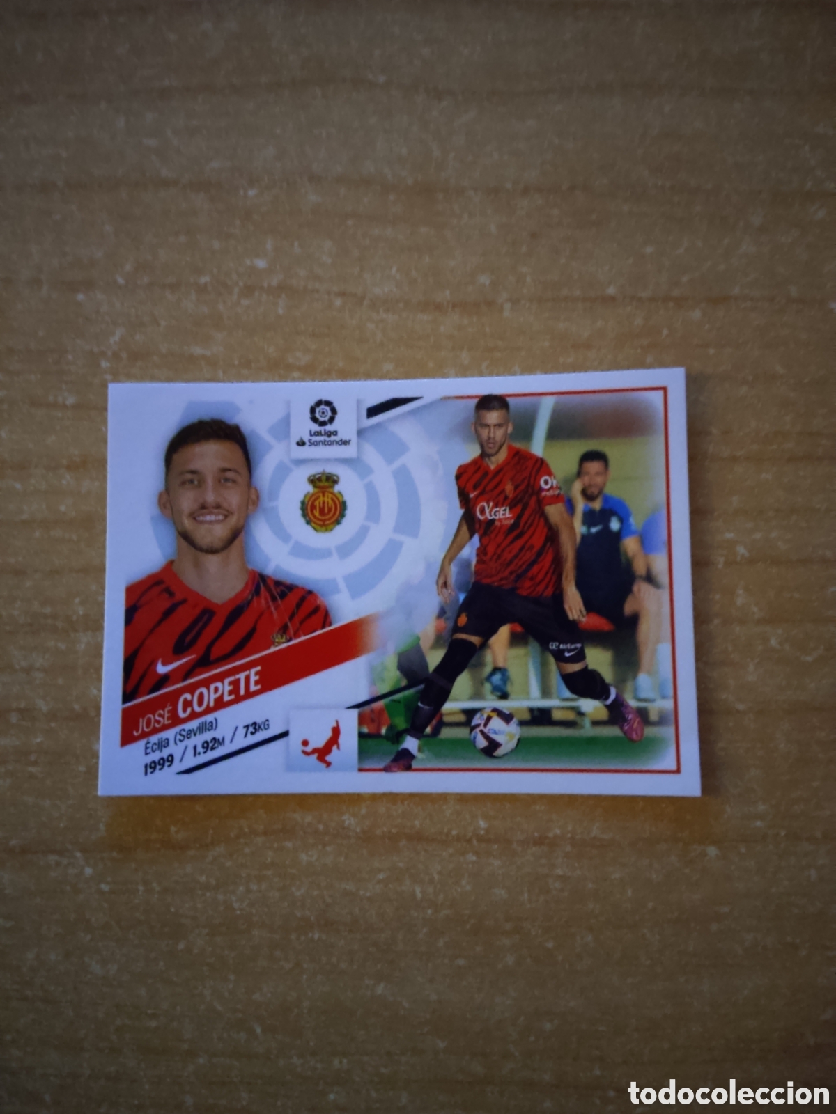 Cromos de f&uacute;tbol: 13 JOSE COPETE MALLORCA ULTIMO FICHAJE LIGA ESTE 2022 2023
