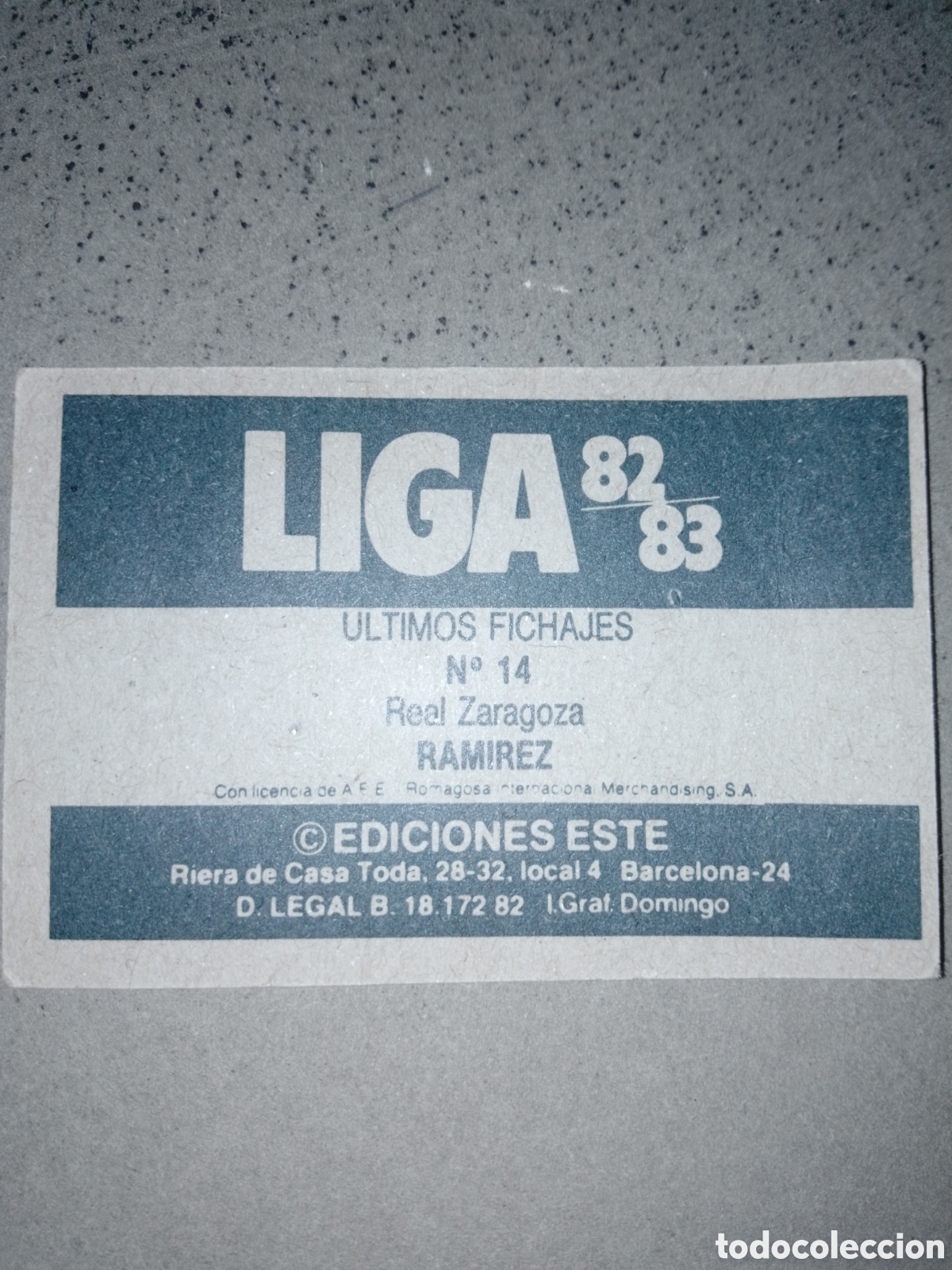 Cromos de f&uacute;tbol: RAMIREZ ZARAGOZA FICHAJE 14 1982-83 ESTE SIN PEGAR