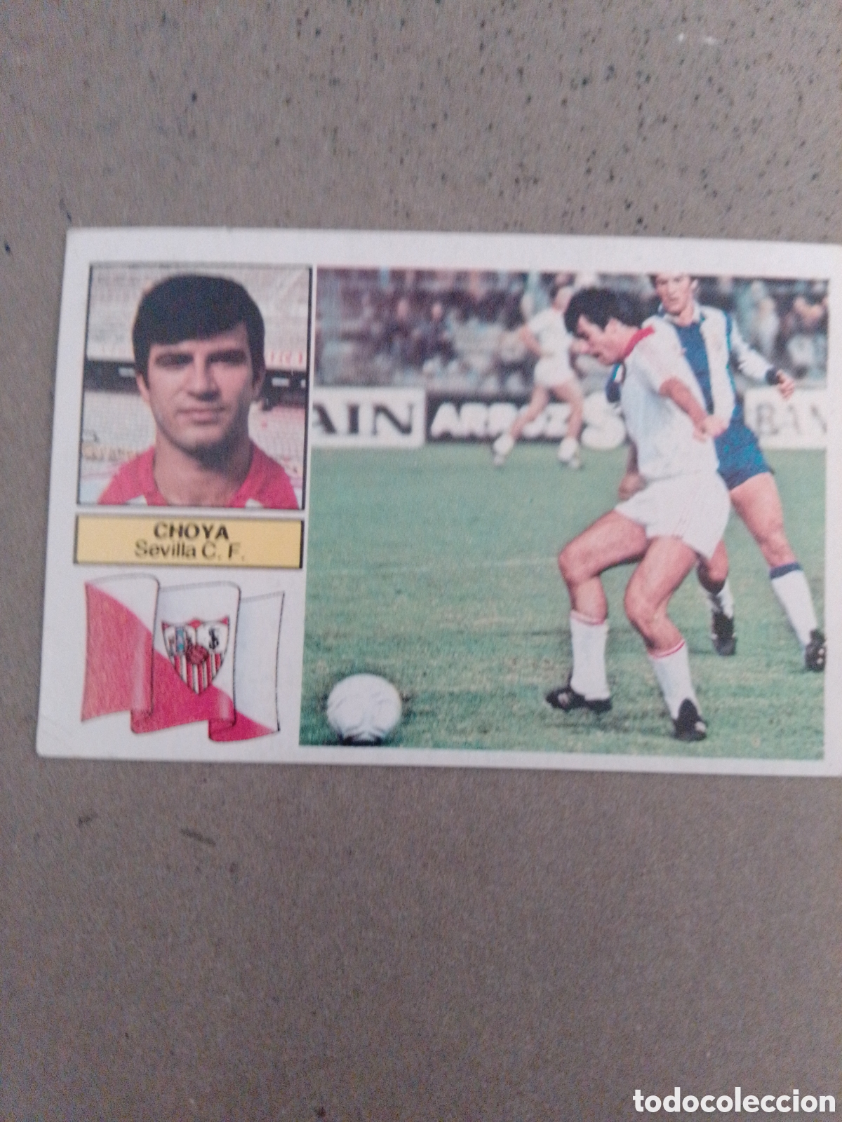 Cromos de f&uacute;tbol: CHOYA SEVILLA 1982-83 ESTE SIN PEGAR