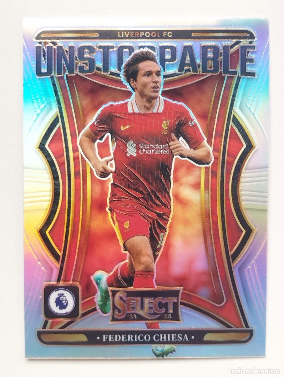 Cromos de f&uacute;tbol: CROMO CARD PANINI SELECT PREMIER 2024 2025 24 25 PRIZM UNSTOPPABLE FEDERICO CHIESA 9 LIVERPOOL