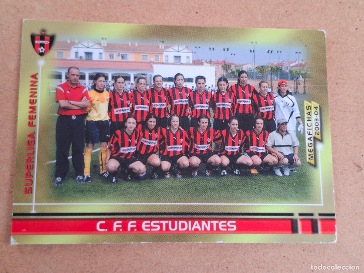Cromos de f&uacute;tbol: MEGAFICHAS 2003 2004 03 04 - PANINI - 432 C.F.F. ESTUDIANTES (SUPERLIGA FEMENINA) - PATROCINADOR DTI