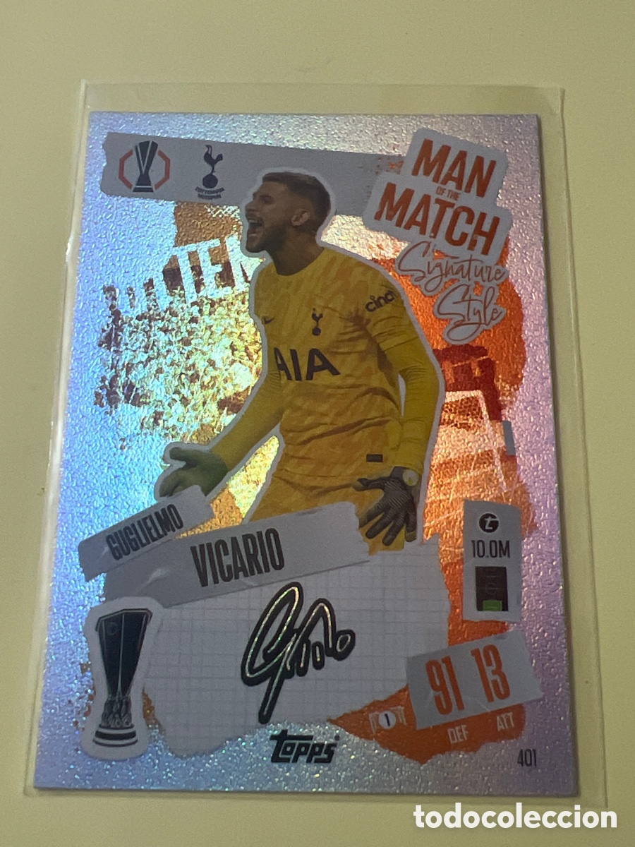Cromos de f&uacute;tbol: 401 MATCH ATTAX 24 25 GUGLIELMO VICARIO TOTTENHAM HOTSPUR MAN OF THE MATCH CHAMPIONS LEAGUE TOPPS 20