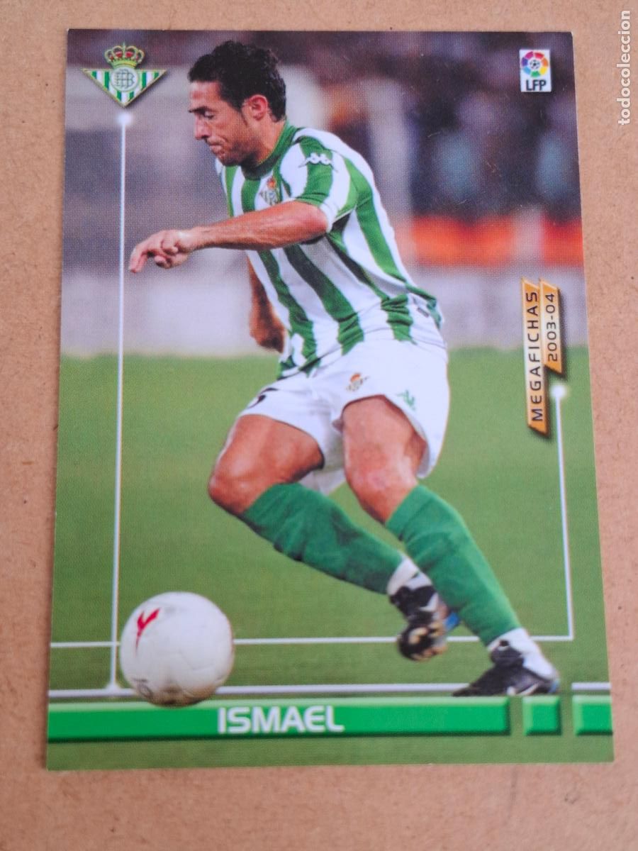 Fu&szlig;ball-Sticker: MEGAFICHAS 2003 2004 03 04 - PANINI - 477 ISMAEL ( NUEVO FICHAJE ) - REAL BETIS