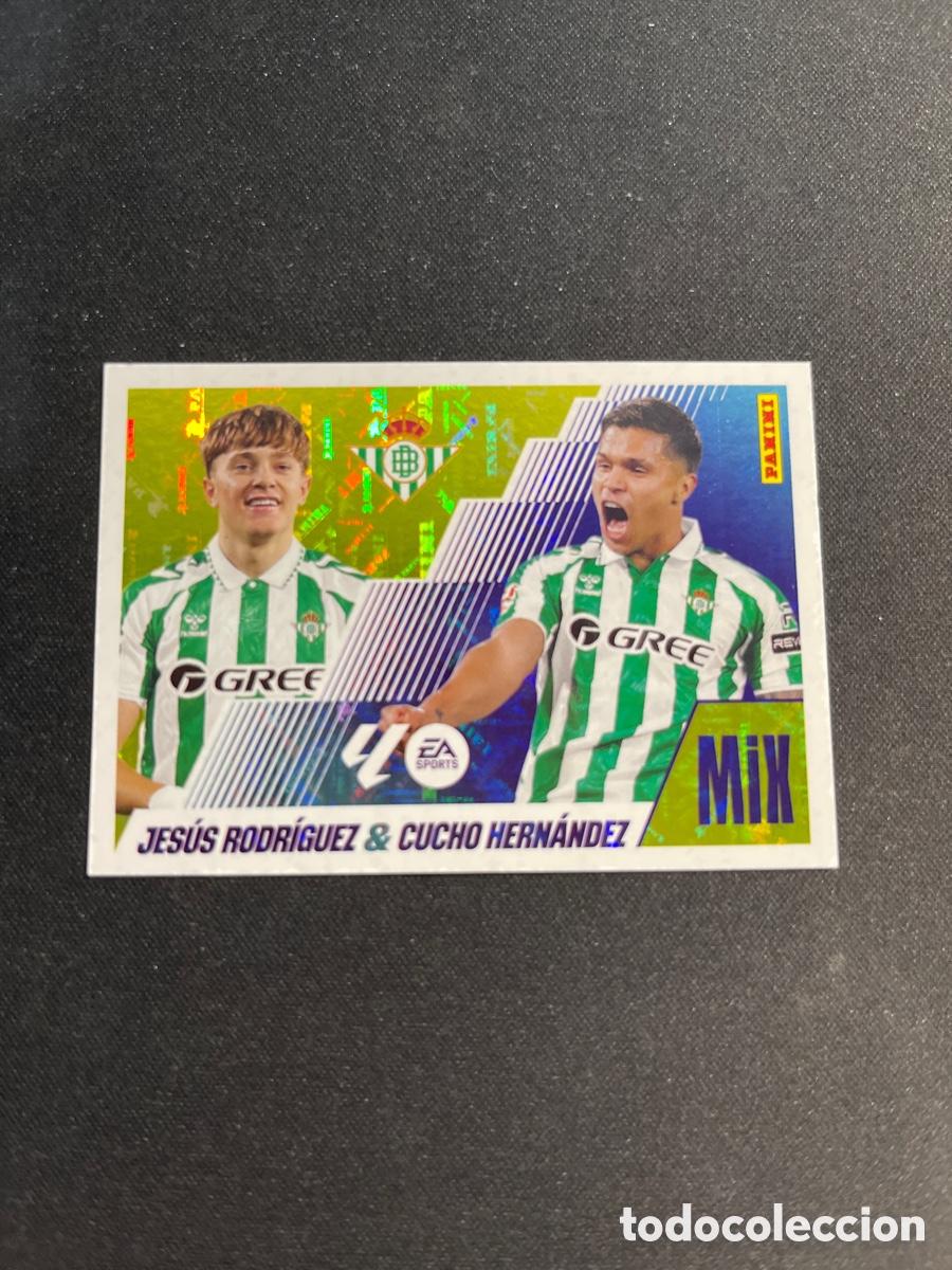 Cromos de f&uacute;tbol: Jes&uacute;s Rodr&iacute;guez & Cucho Hernandez 15 Real Betis Mix Liga Este 2025 2026 25 26