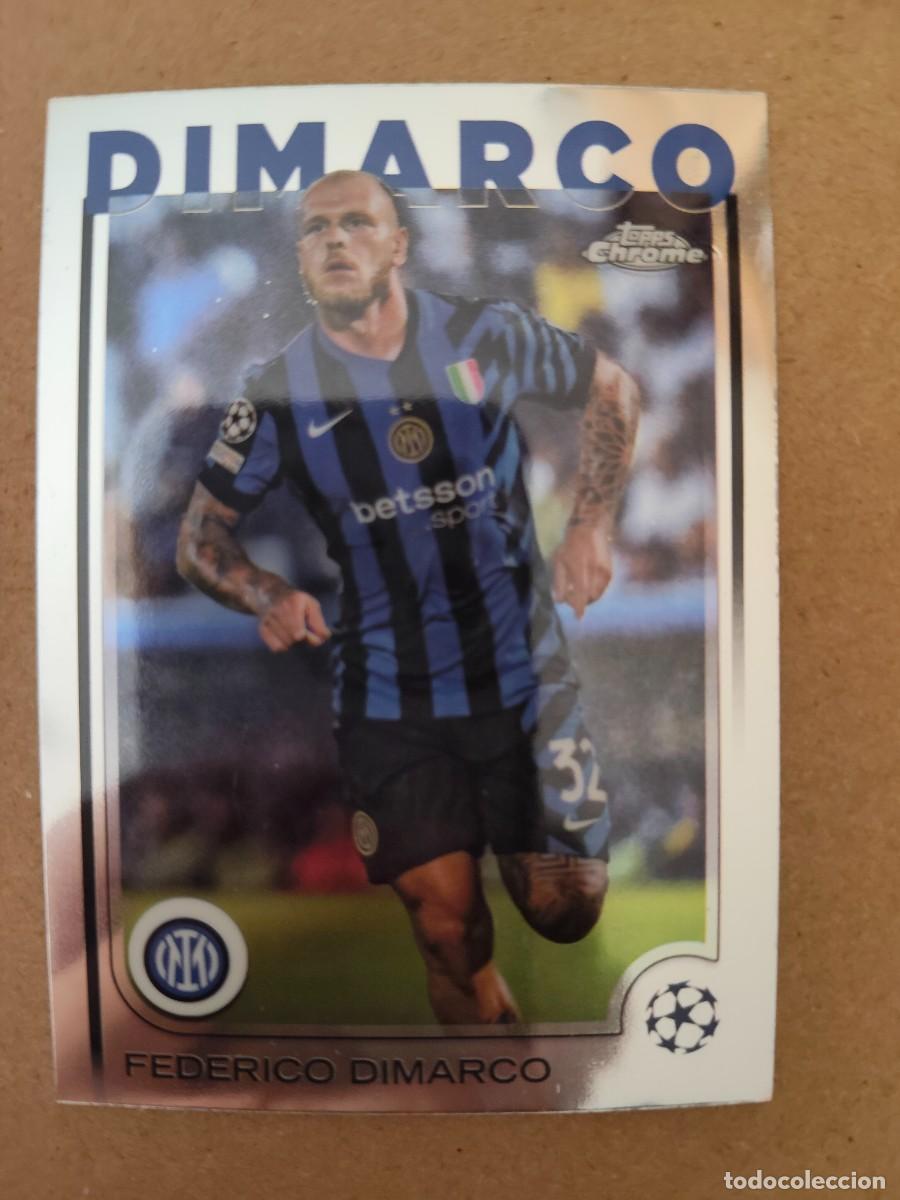 Cromos de f&uacute;tbol: Dimarco. 2025. Toops