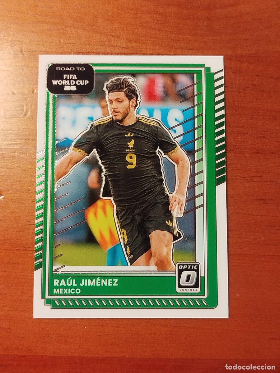 Cartes &agrave; collectionner de Football: 74. Ra&uacute;l Jimenez (M&eacute;xico) - Optic Panini Donruss Road to Fifa World Cup 2025