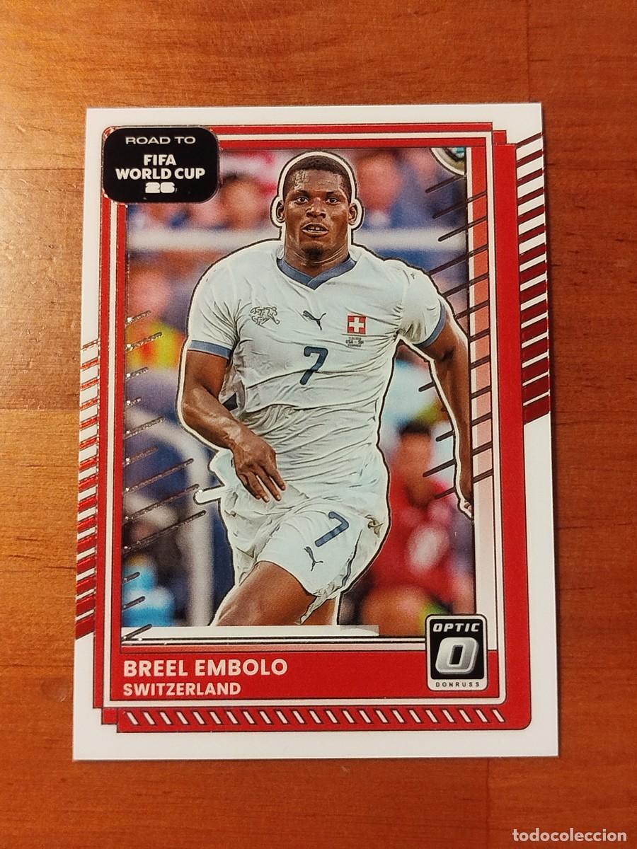 Cromos de f&uacute;tbol: 178. Breel Embolo (Suiza) - Optic Panini Donruss Road to Fifa World Cup 2025