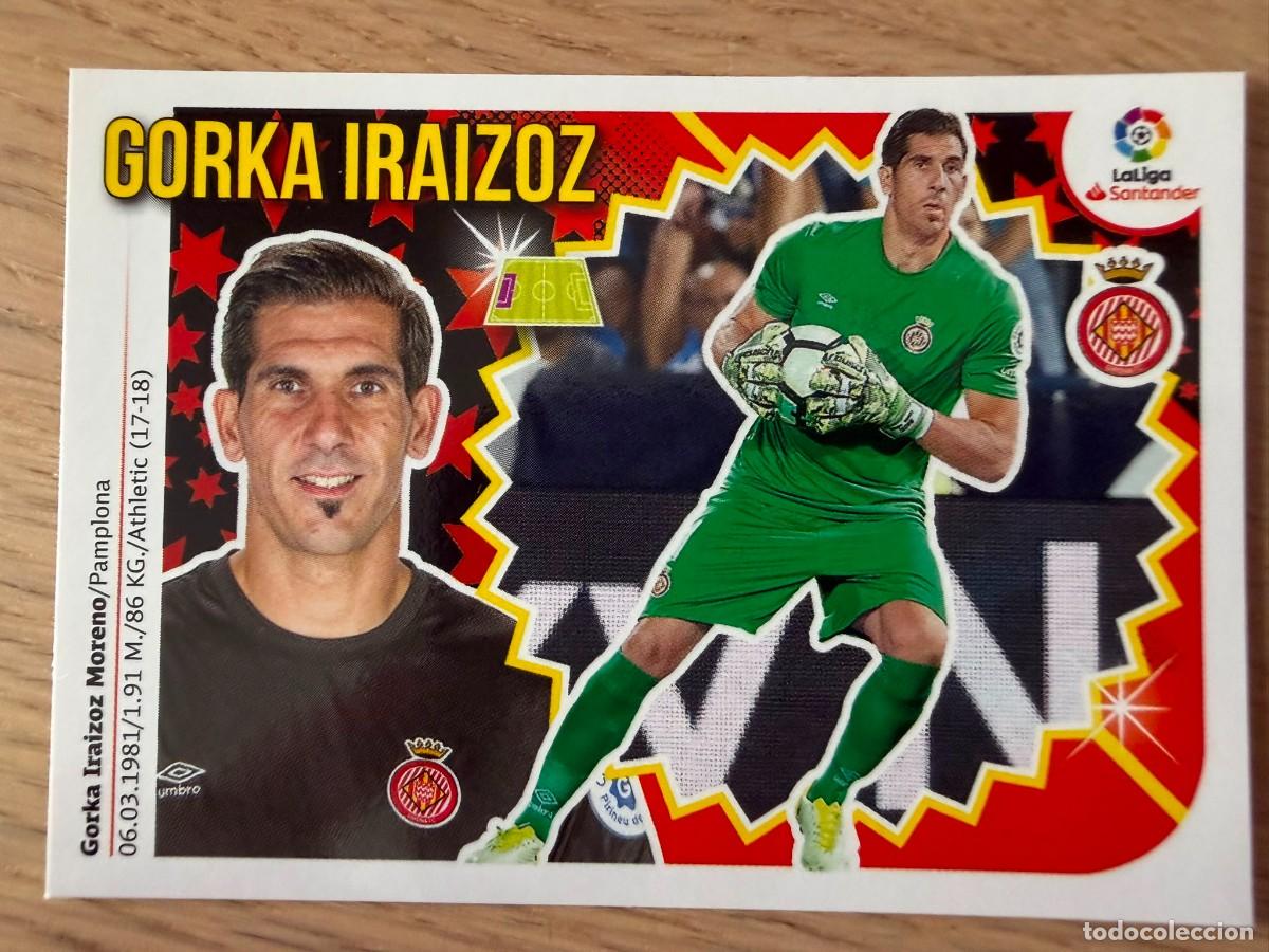 Cartes &agrave; collectionner de Football: 2 GORKA IRAIZOZ GIRONA 18 19 2018 2019 LIGA SANTANDER COLECCIONES ESTE SIN PEGAR STICKER