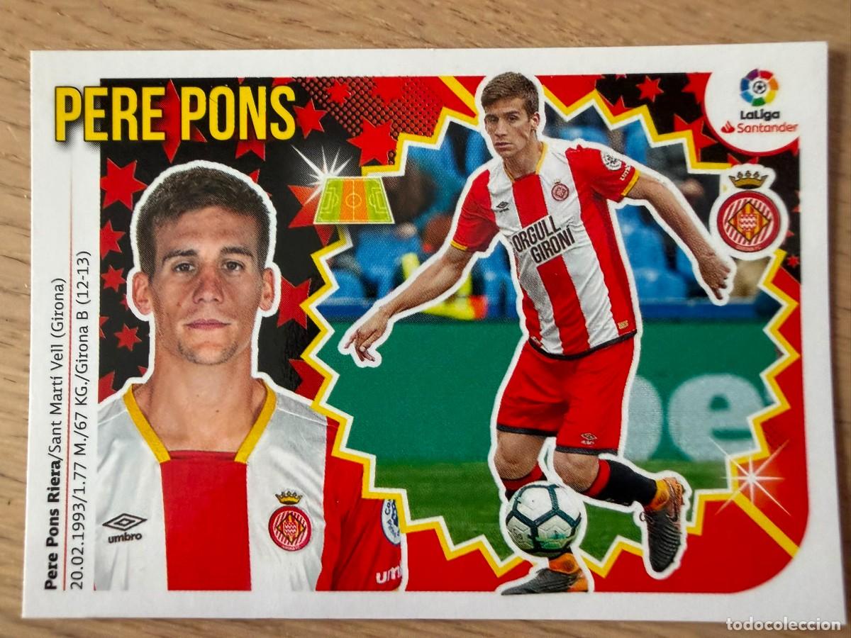 Cromos de f&uacute;tbol: 9 PERE PONS GIRONA 18 19 2018 2019 LIGA SANTANDER COLECCIONES ESTE SIN PEGAR STICKER
