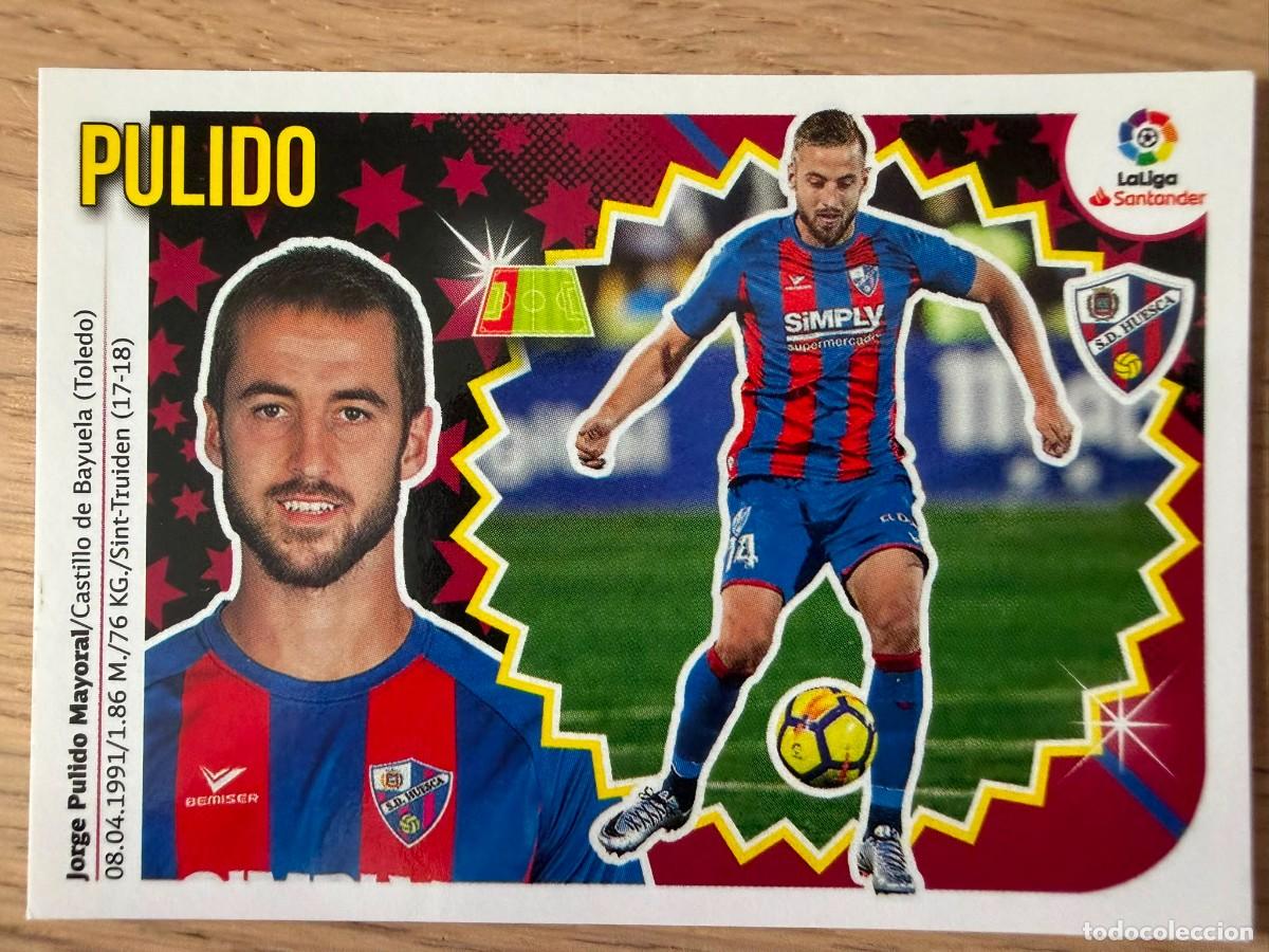 Football Stickers: 6 PULIDO HUESCA 18 19 2018 2019 LIGA SANTANDER COLECCIONES ESTE SIN PEGAR STICKER