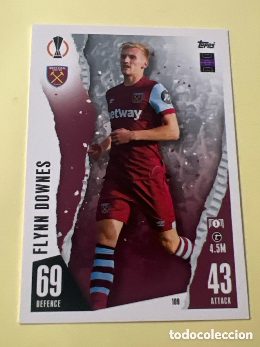 Cartes &agrave; collectionner de Football: C8598. 109 FLYNN DOWNES WEST HAM MATCH ATTAX 2023 2024 TOPPS