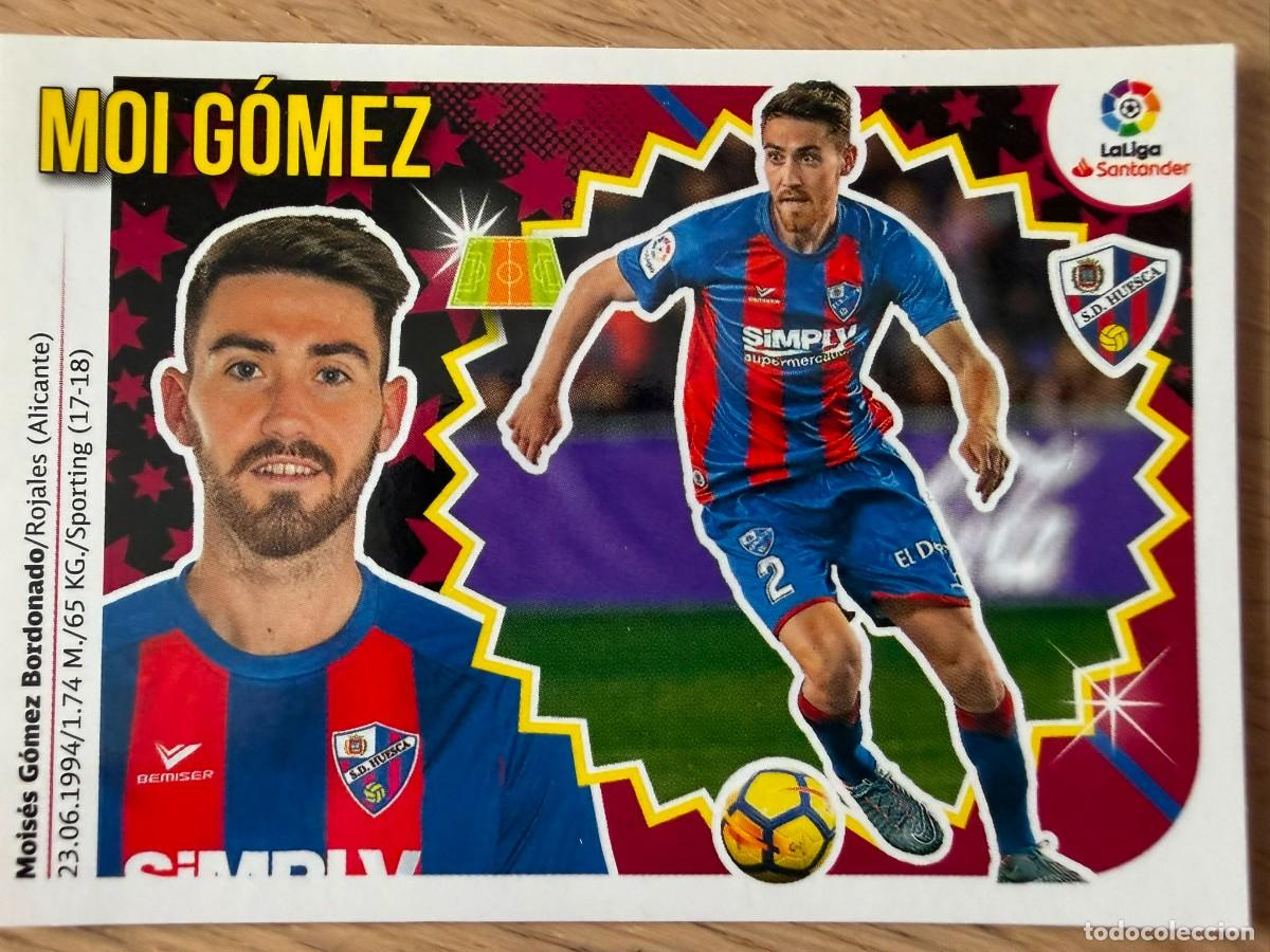 Cromos de f&uacute;tbol: 11 MOI GOMEZ HUESCA 18 19 2018 2019 LIGA SANTANDER COLECCIONES ESTE SIN PEGAR STICKER