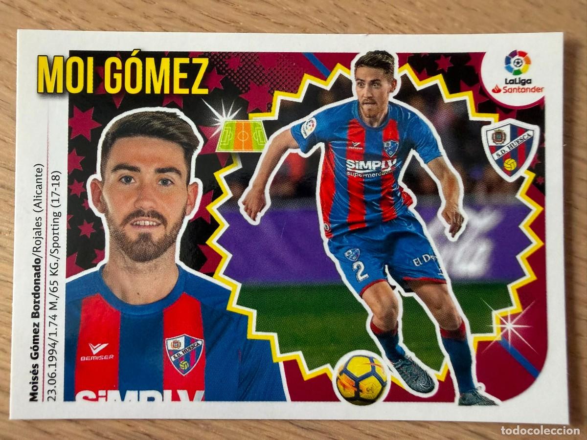 Cromos de f&uacute;tbol: 11 MOI GOMEZ HUESCA 18 19 2018 2019 LIGA SANTANDER COLECCIONES ESTE SIN PEGAR STICKER