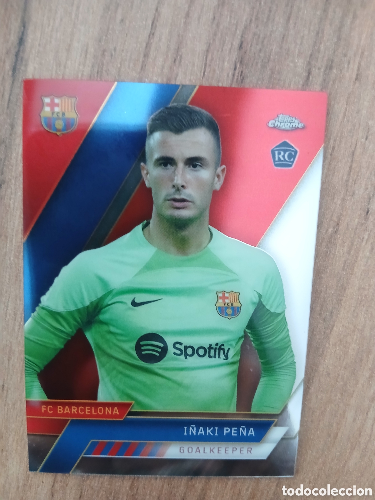 Cromos de Futebol: N&ordm; 23 ROOOKIE I&Ntilde;AKI PE&Ntilde;A BARCELONA TOPPS &reg; CHROME BAR&Ccedil;A SET MES QUE UN CLUB 2022 2023 22 23