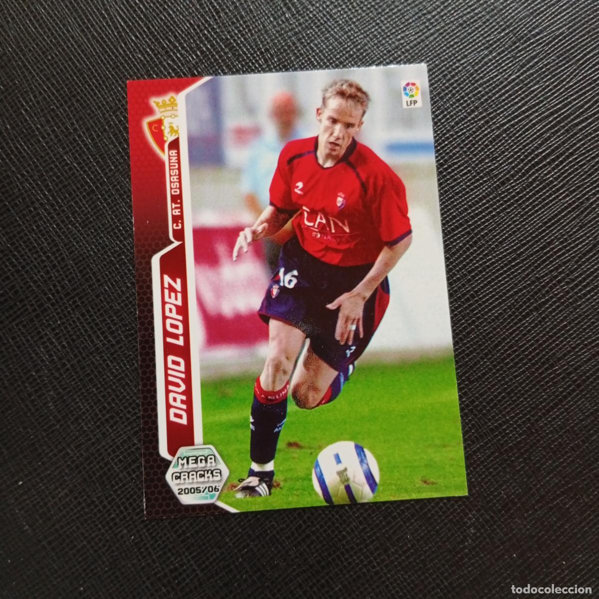 Cromos de f&uacute;tbol: 249 DAVID LOPEZ OSASUNA PANINI MEGACRACKS 05 06 CROMO FUTBOL 2005 2006 - A213 PG262