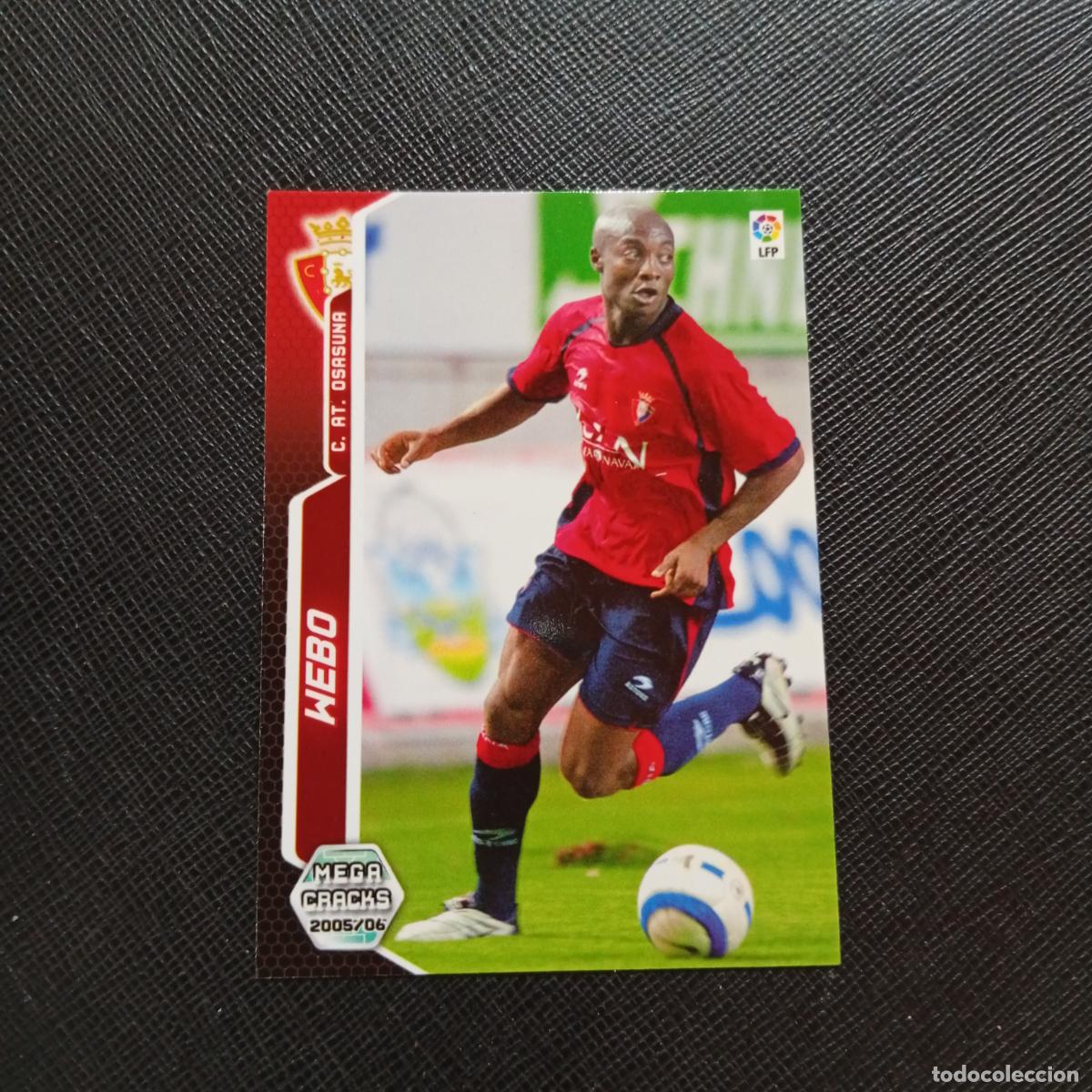 Cromos de f&uacute;tbol: 252 WEBO OSASUNA PANINI MEGACRACKS 05 06 CROMO FUTBOL 2005 2006 - A213 PG271