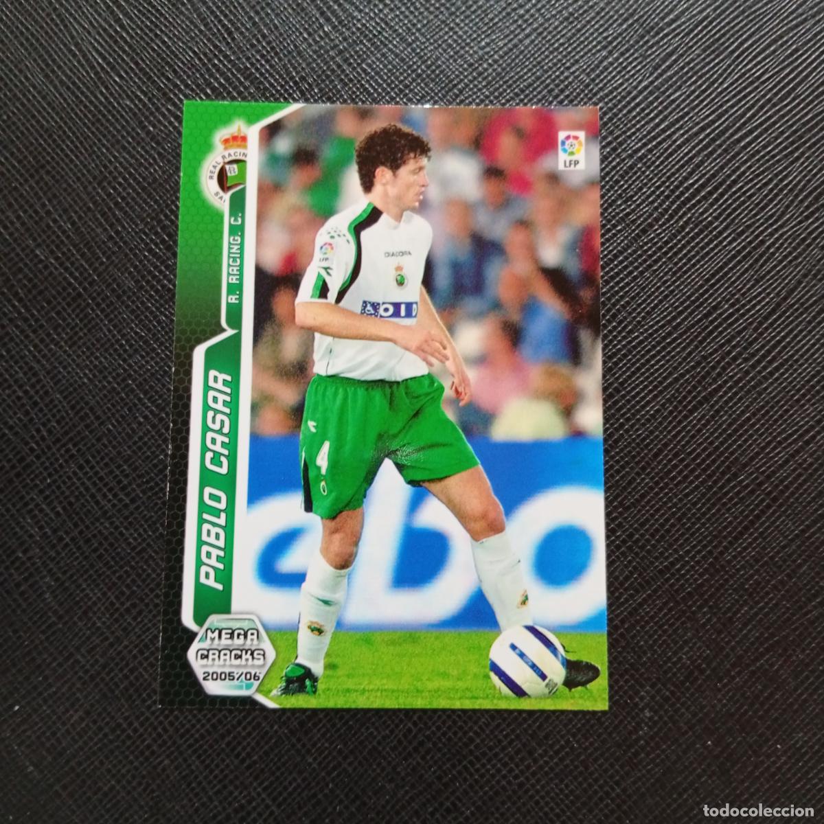 Cromos de f&uacute;tbol: 257 PABLO CASAR RACING SANTANDER PANINI MEGACRACKS 05 06 CROMO FUTBOL 2005 2006 - A213 PG271