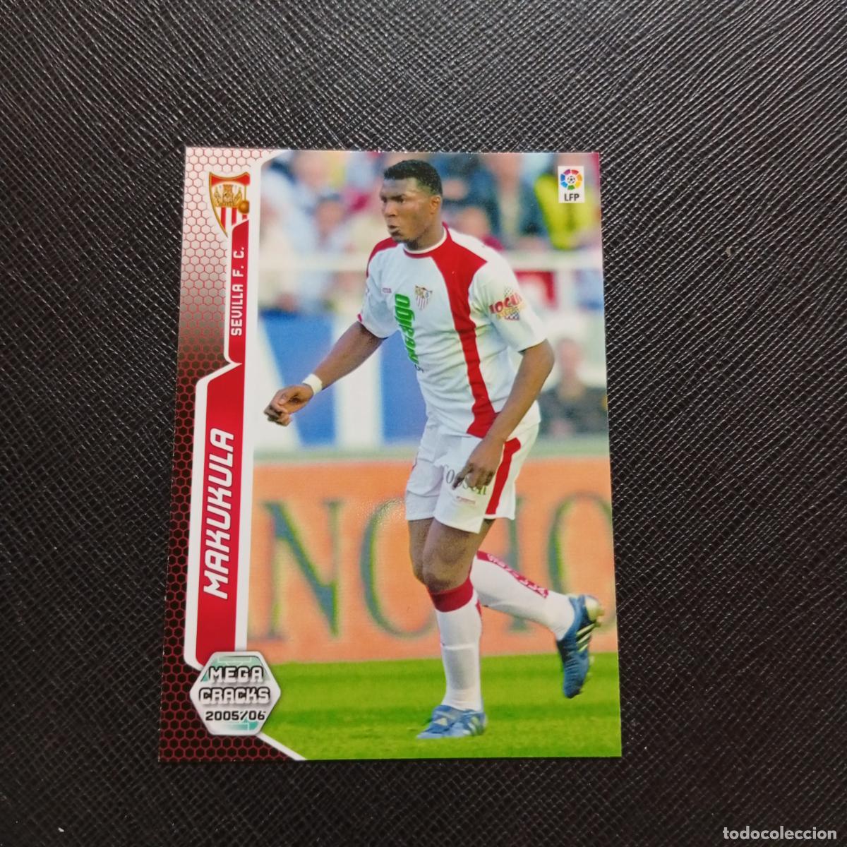 Figurine di Calcio: 288 MAKUKULA SEVILLA PANINI MEGACRACKS 05 06 CROMO FUTBOL 2005 2006 - A213 PG307